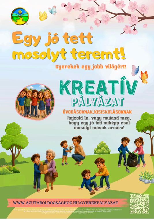 Egy jó tett mosolyt teremt! – a pályázat plakátja